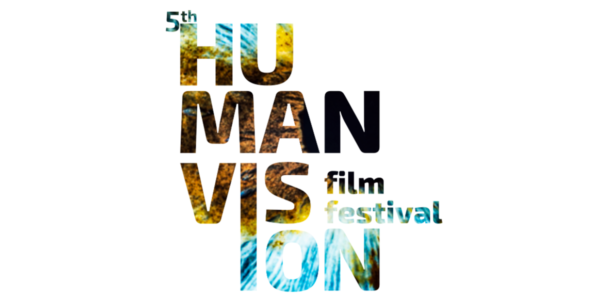 5th HUMAN VISION film festival