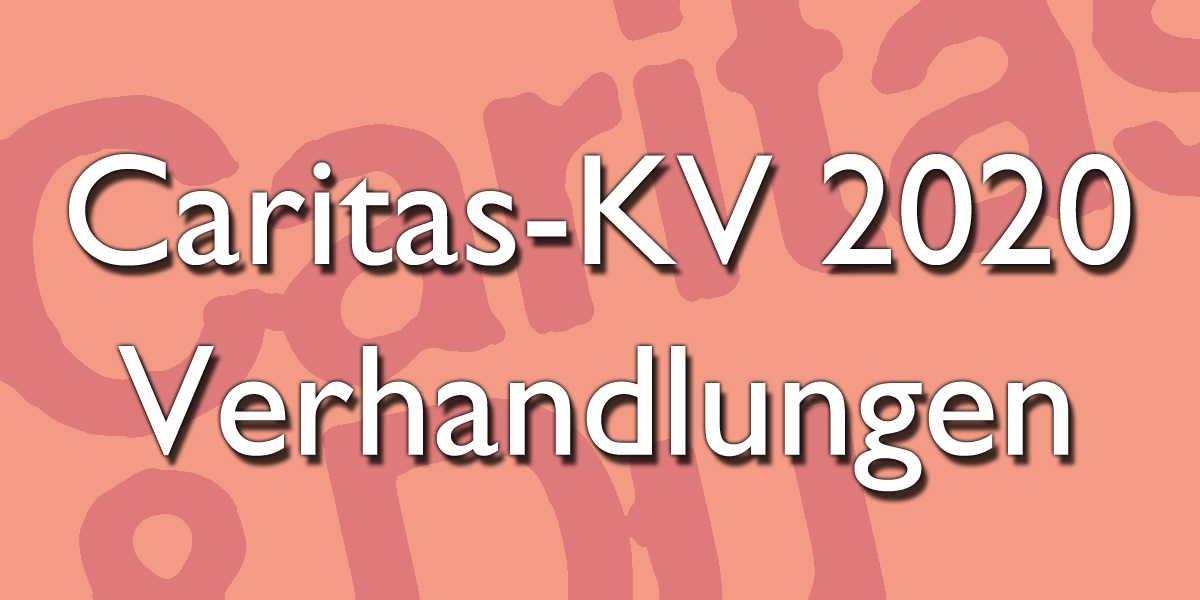 Caritas KV Verhandlungen 2020