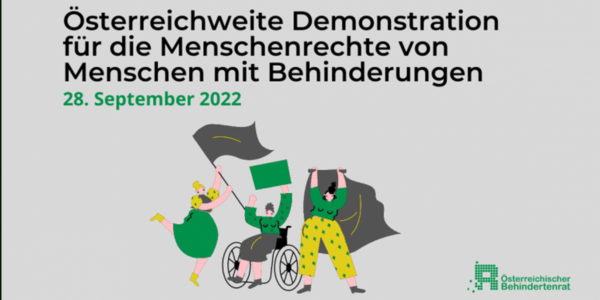 Österreichweite Demonstration: Menschen mit Behinderungen fordern ihre Menschenrechte ein