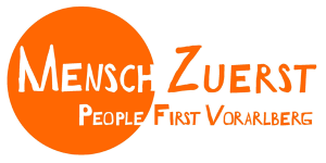 Mensch Zuerst People First Vorarlberg